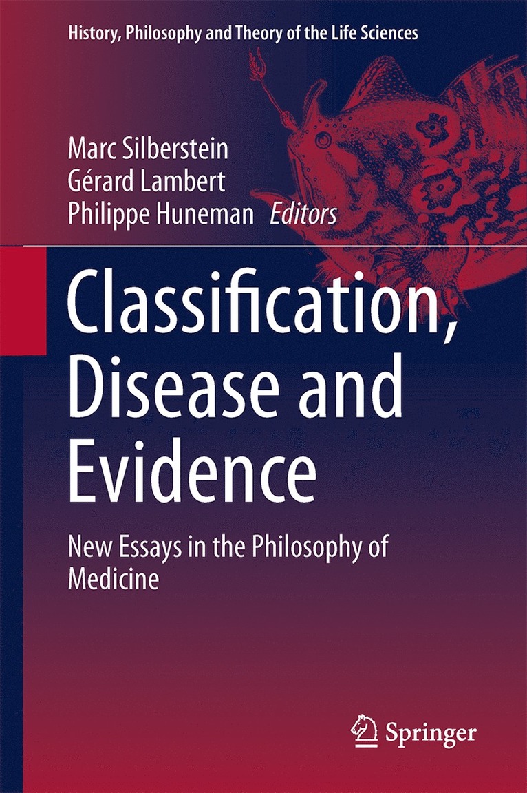 Philippe Huneman, Gérard Lambert, Marc Silberstein, Gerard Lambert - Classification, Disease and Evidence, Inbunden