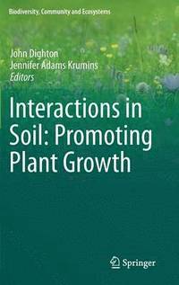 bokomslag Interactions in Soil: Promoting Plant Growth