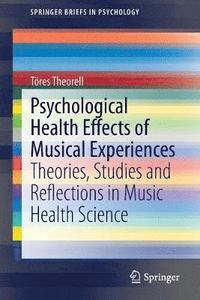 bokomslag Psychological Health Effects of Musical Experiences