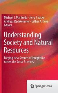 bokomslag Understanding Society and Natural Resources