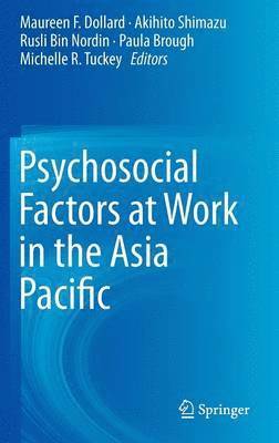 Psychosocial Factors at Work in the Asia Pacific 1