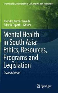 bokomslag Mental Health in South Asia: Ethics, Resources, Programs and Legislation