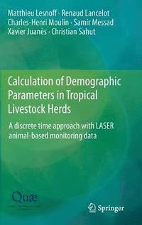 bokomslag Calculation of Demographic Parameters in Tropical Livestock Herds