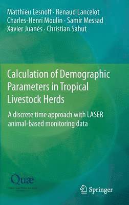 bokomslag Calculation of Demographic Parameters in Tropical Livestock Herds