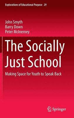 bokomslag The Socially Just School