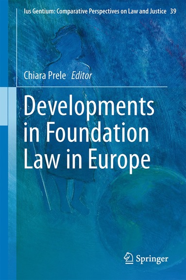 bokomslag Developments in Foundation Law in Europe