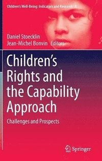 bokomslag Children's Rights and the Capability Approach