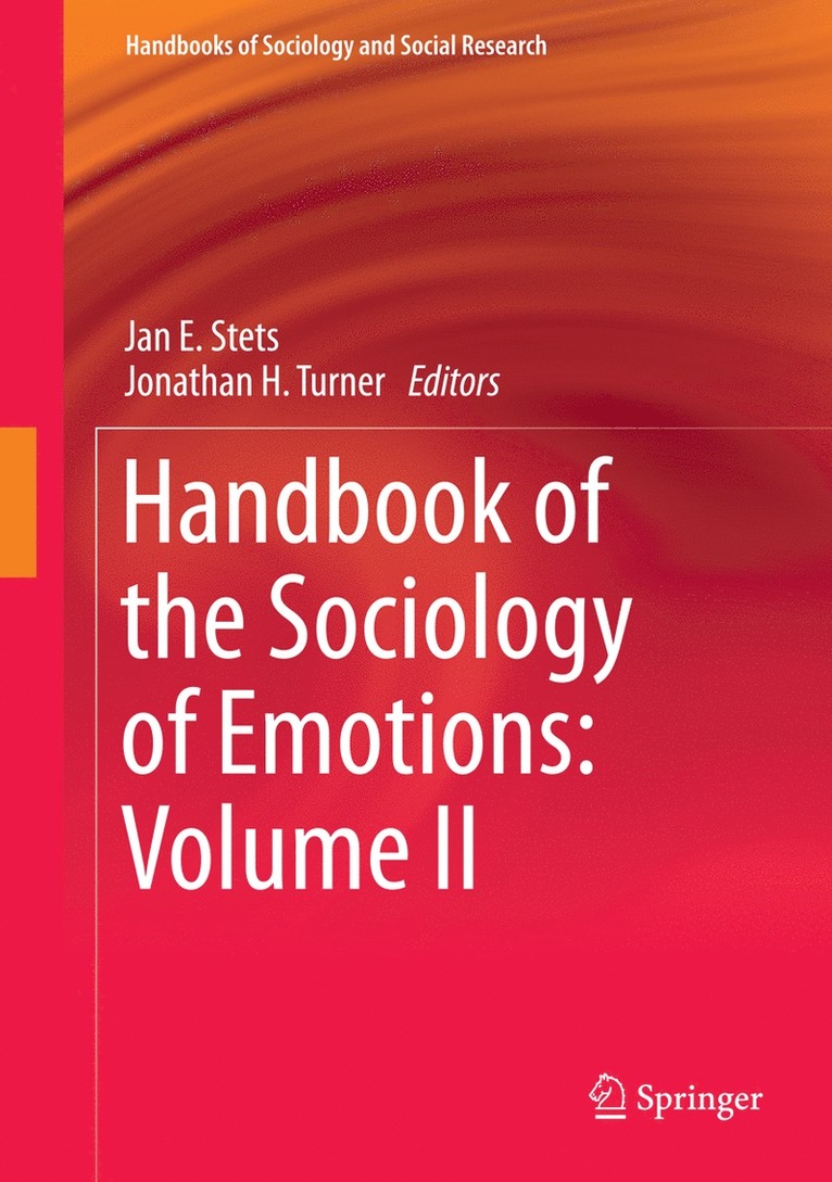 Handbook of the Sociology of Emotions: Volume II 1