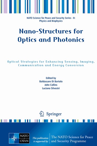 Baldassare Di Bartolo, John Collins, Luciano Silvestri - Nano-Structures for Optics and Photonics, Inbunden