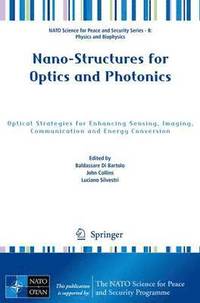 bokomslag Nano-Structures for Optics and Photonics