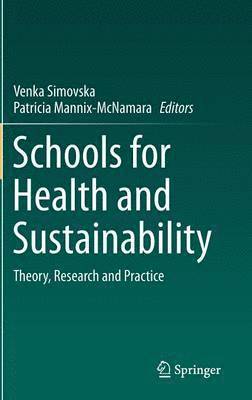 bokomslag Schools for Health and Sustainability