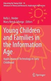 bokomslag Young Children and Families in the Information Age