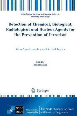 bokomslag Detection of Chemical, Biological, Radiological and Nuclear Agents for the Prevention of Terrorism