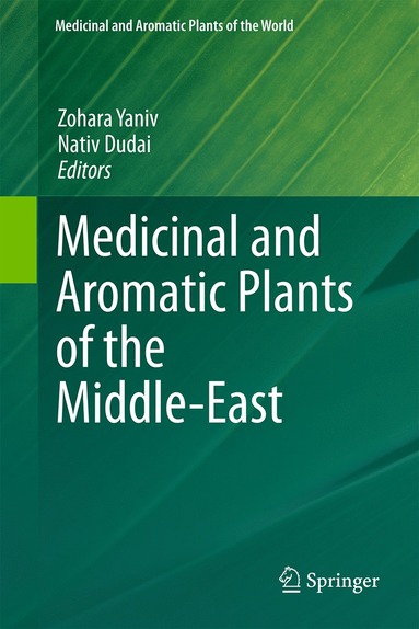 bokomslag Medicinal and Aromatic Plants of the Middle-East