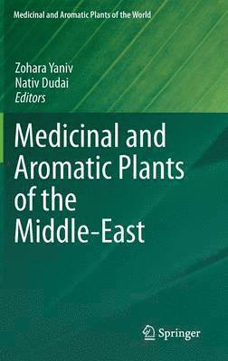 Medicinal and Aromatic Plants of the Middle-East 1