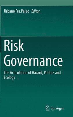 Urbano Fra.Paleo, Urbano Fra Paleo, Urbano Fra. Paleo - Risk Governance, Inbunden