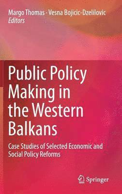 Public Policy Making in the Western Balkans 1