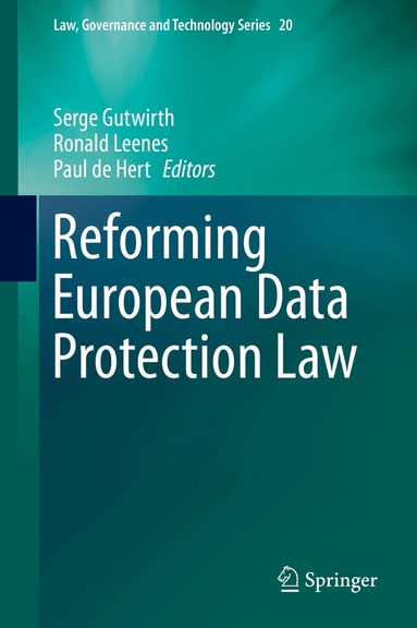 Serge Gutwirth, Ronald Leenes, Paul de Hert - Reforming European Data Protection Law, Inbunden