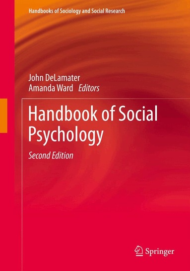 John DeLamater, Amanda Ward - Handbook of Social Psychology, Häftad