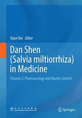 bokomslag Dan Shen (Salvia miltiorrhiza) in Medicine