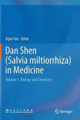 bokomslag Dan Shen (Salvia miltiorrhiza) in Medicine