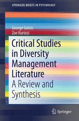 Critical Studies in Diversity Management Literature 1