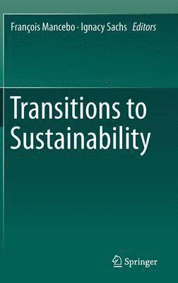 Transitions to Sustainability 1