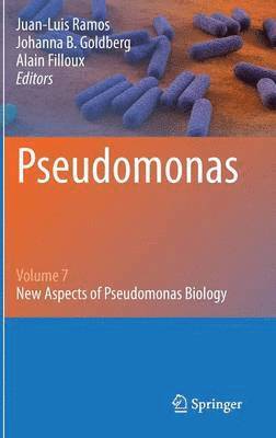 Juan-Luis Ramos, Johanna B. Goldberg, Alain Filloux - Pseudomonas, Inbunden