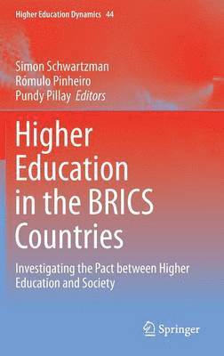 Higher Education in the BRICS Countries 1