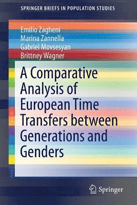 bokomslag A Comparative Analysis of European Time Transfers between Generations and Genders