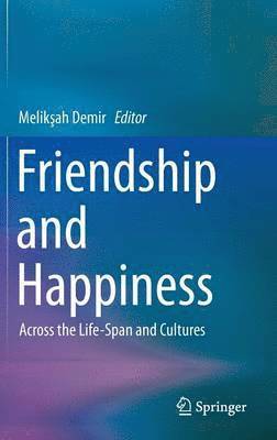 Friendship and Happiness 1