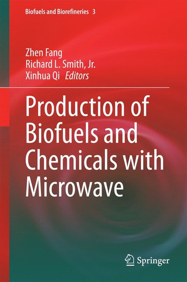 bokomslag Production of Biofuels and Chemicals with Microwave