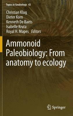 bokomslag Ammonoid Paleobiology: From anatomy to ecology