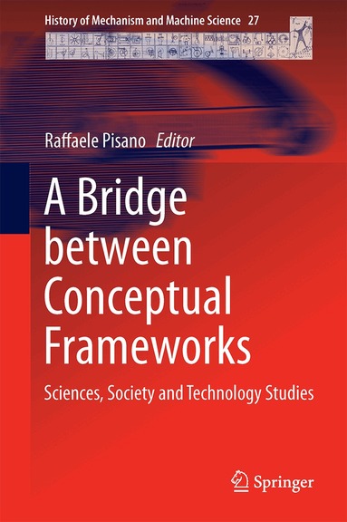 Raffaele Pisano - Bridge between Conceptual Frameworks, Inbunden