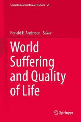 World Suffering and Quality of Life 1