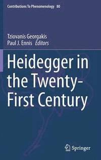 bokomslag Heidegger in the Twenty-First Century
