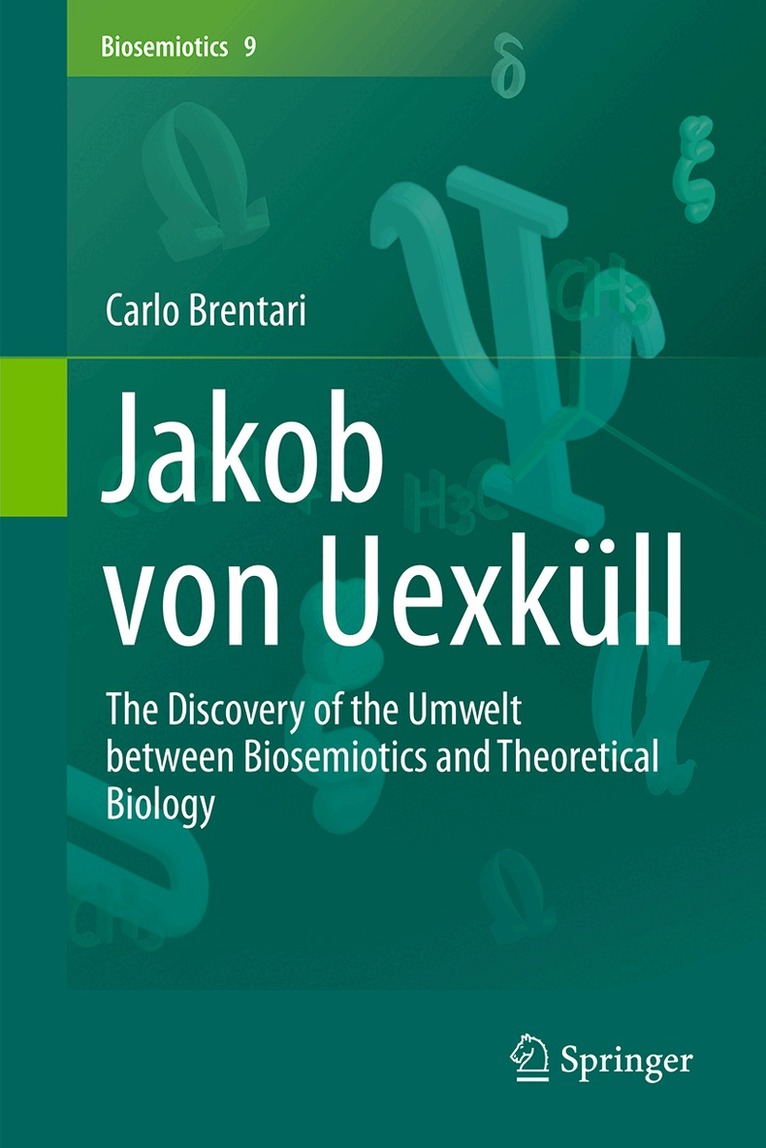 Carlo Brentari - Jakob von Uexküll, Inbunden
