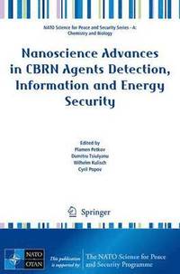 bokomslag Nanoscience Advances in CBRN Agents Detection, Information and Energy Security