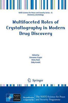 bokomslag Multifaceted Roles of Crystallography in Modern Drug Discovery