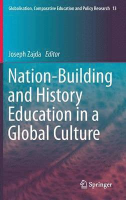 bokomslag Nation-Building and History Education in a Global Culture