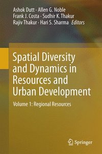 bokomslag Spatial Diversity and Dynamics in Resources and Urban Development