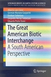 bokomslag The Great American Biotic Interchange
