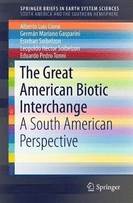 bokomslag Great American Biotic Interchange