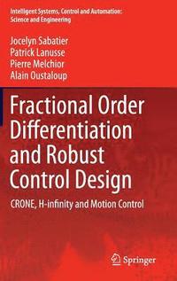 bokomslag Fractional Order Differentiation and Robust Control Design