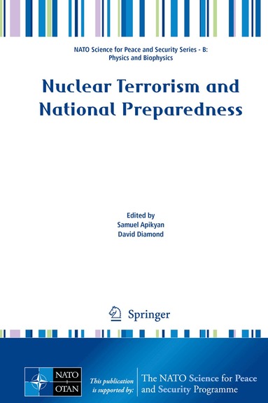 Samuel Apikyan, David Diamond - Nuclear Terrorism and National Preparedness, Inbunden