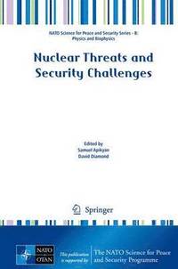 bokomslag Nuclear Threats and Security Challenges