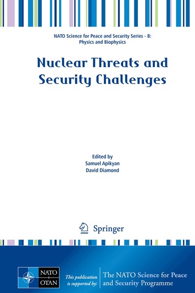 Samuel Apikyan, David Diamond - Nuclear Threats and Security Challenges, Inbunden