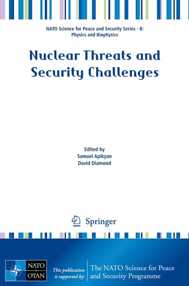 Samuel Apikyan, David Diamond - Nuclear Threats and Security Challenges, Häftad