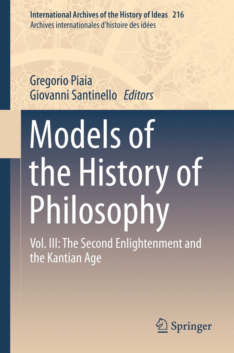 Gregorio Piaia, Giovanni Santinello - Models of the History of Philosophy, Inbunden