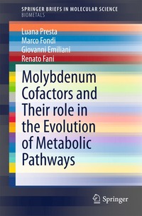 bokomslag Molybdenum Cofactors and Their role in the Evolution of Metabolic Pathways